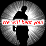 We will beat you!!